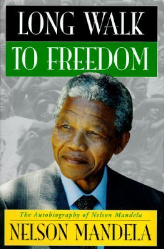 Long Walk to Freedom: The Autobiography of Nelson Mandela – VERY GOOD 1st Ed.