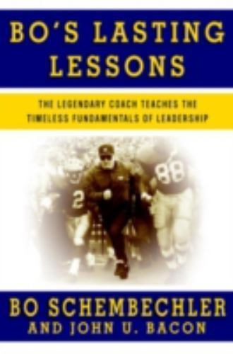 Bo’s Lasting Lessons by Bo Schembechler & John U Bacon (2007, Hardcover) signed