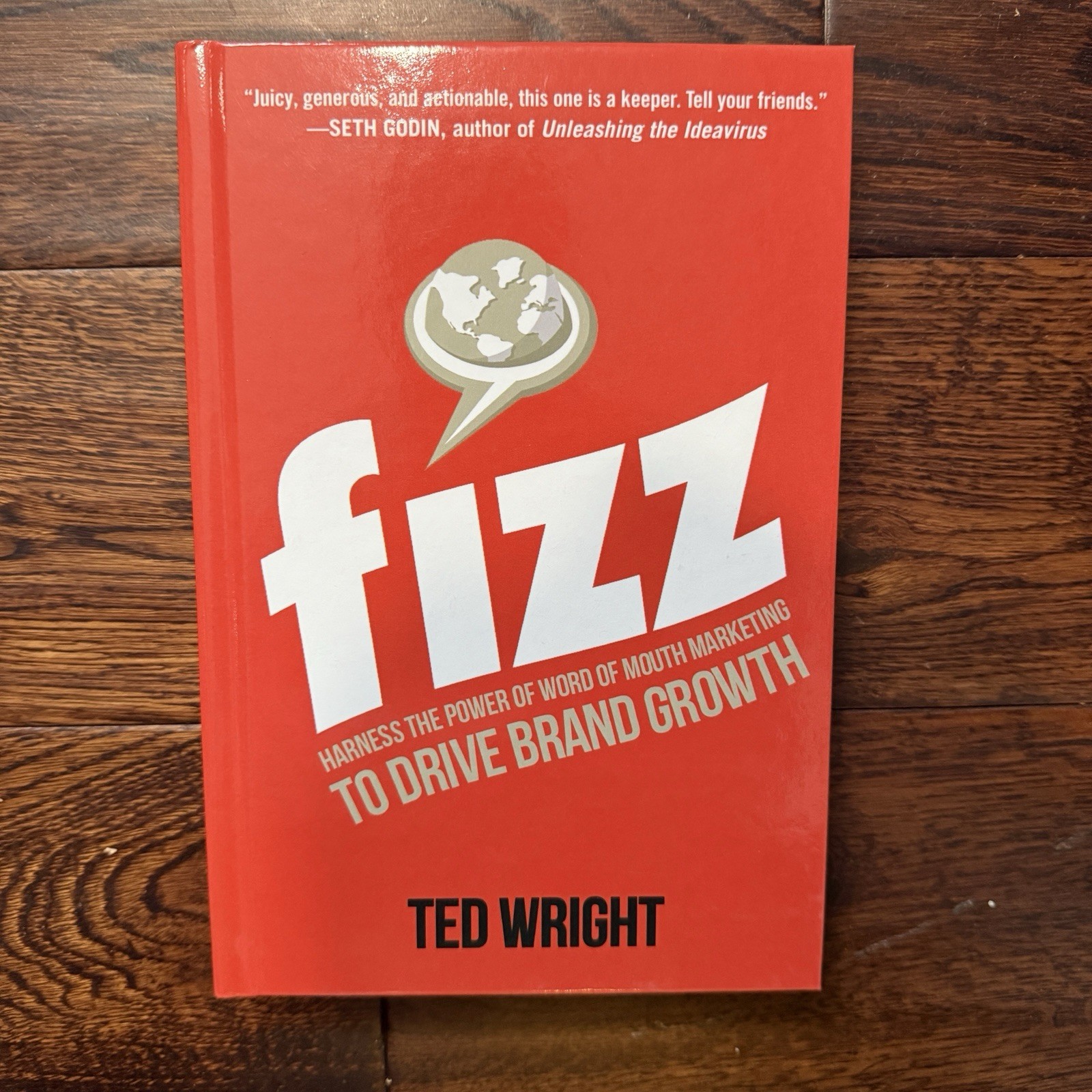 Fizz: Harness the Power of Word of Mouth Marketing to Drive Brand Growth