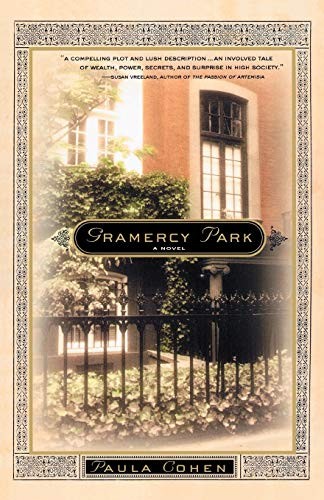 Gramercy Park: A Novel of New York’s Gilded Age [PBK] Cohen, Paula