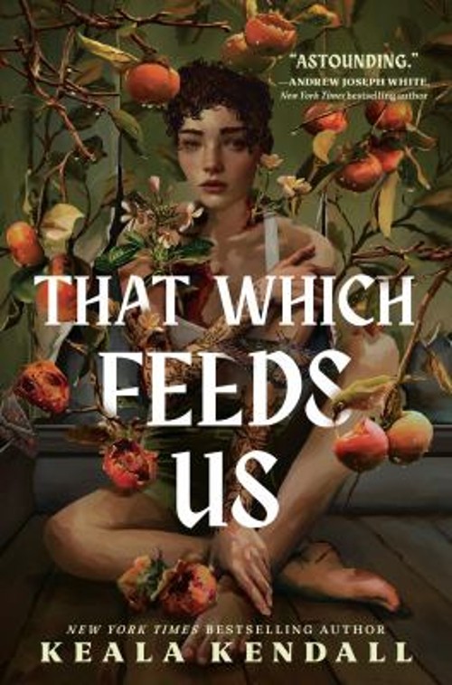 That Which Feeds Us: a Sunnie Reads Select : A Hawaiian Gothic Ke