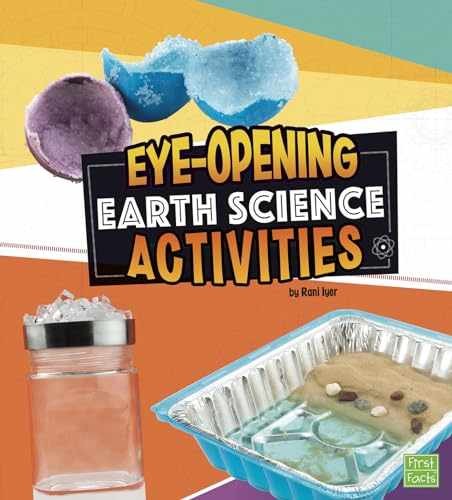 Eye-Opening Earth Science Activities – Library Binding, by Iyer Rani – Very Good