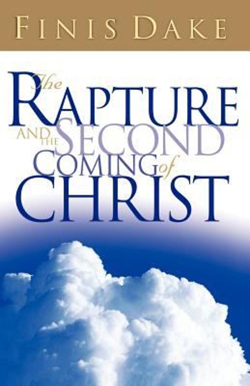 The Rapture and the Second Coming of Christ Paperback Finis J., S