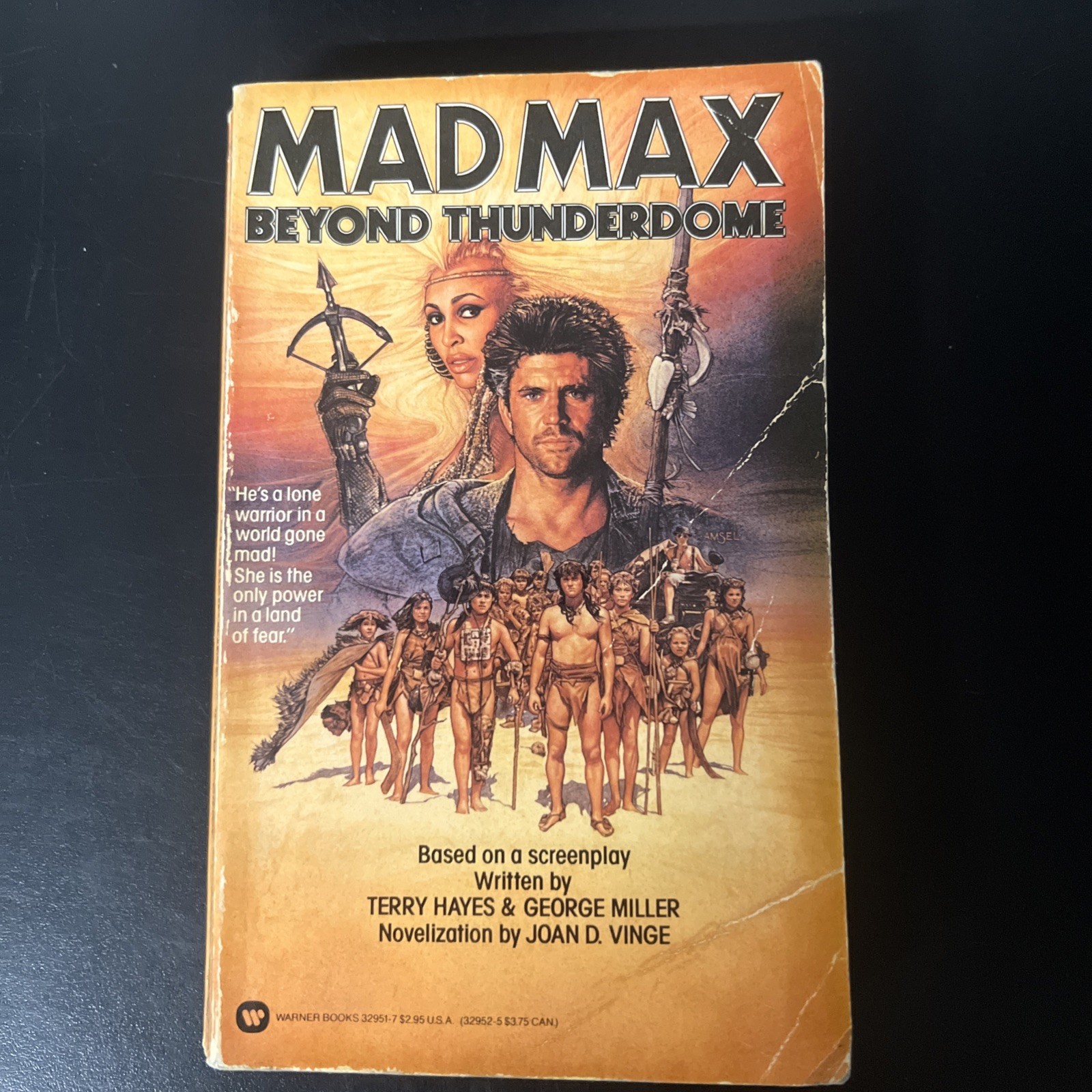 Mad Max Beyond Thunderdome Novelization by Joan D. Vinge Story by George Miller