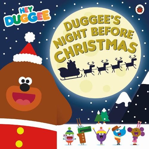 Hey Duggee Hey Duggee: Duggee’s Night Before Christmas (Paperback) (UK IMPORT)