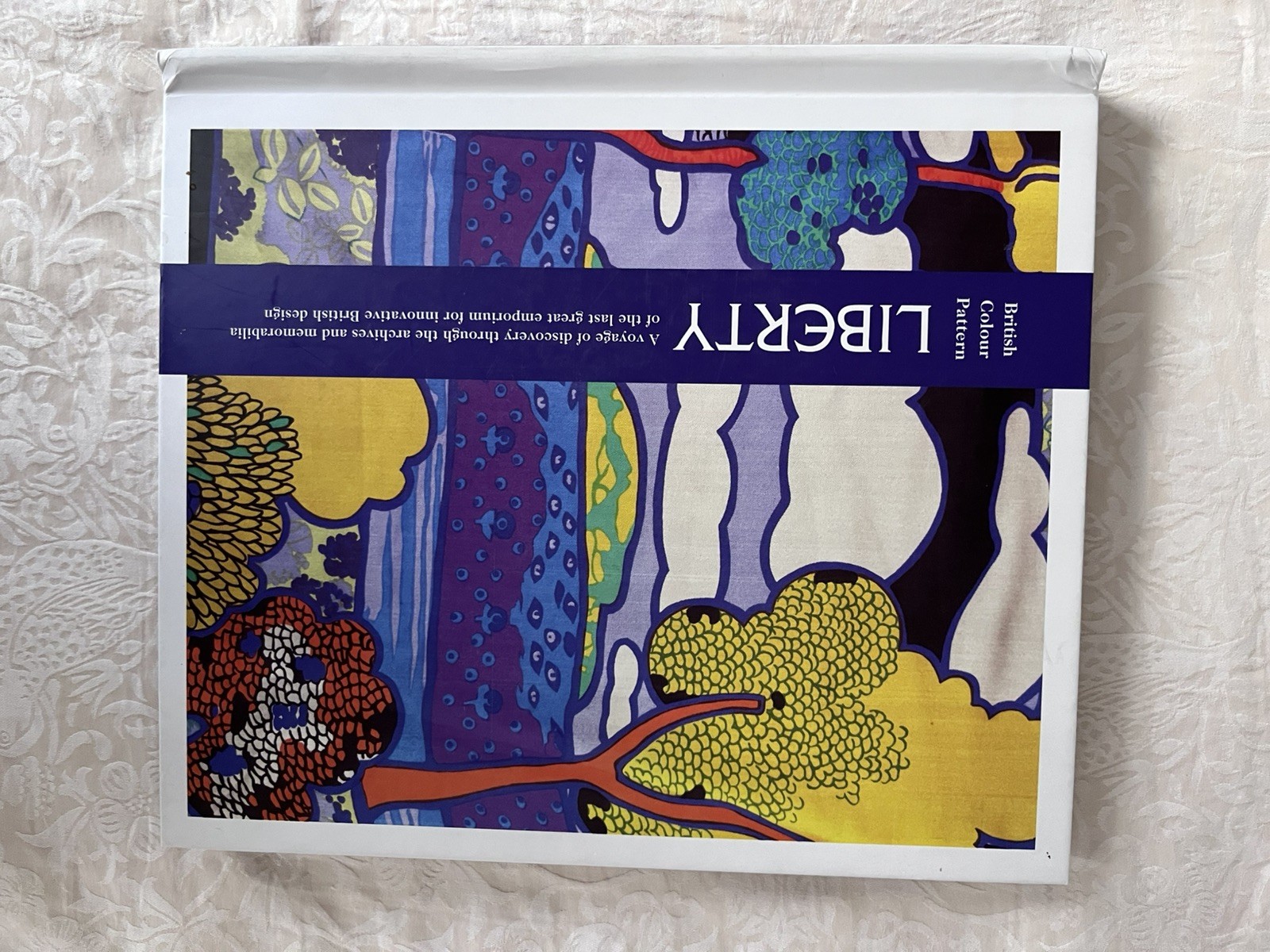 Liberty : British Colour Pattern By Marie-Therese Rieber HC VGC 2015