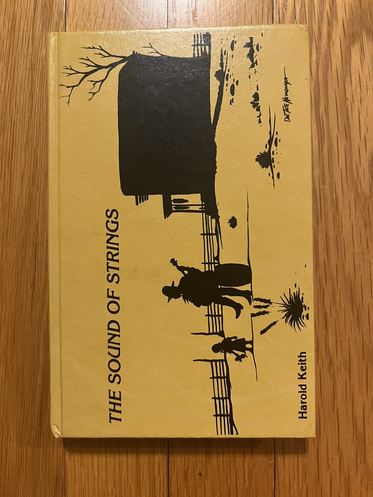 The Sound Of Strings By Harold Keith. Hardback SIGNED 1st Edition Used Book