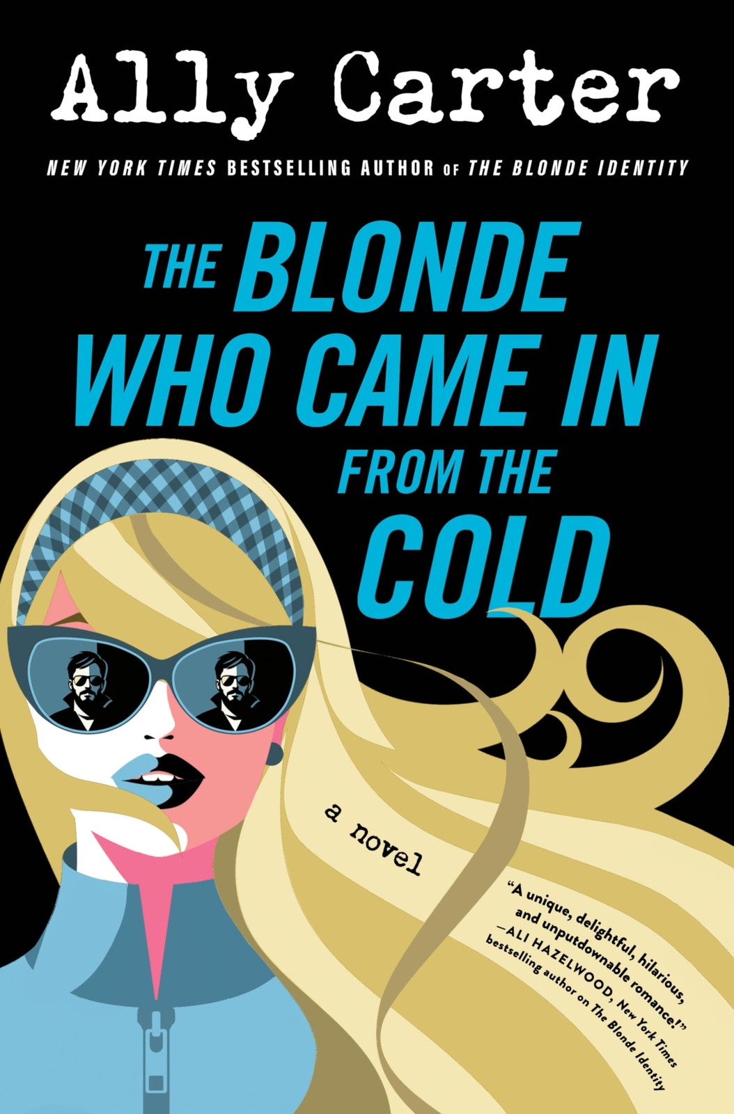 The Blonde Who Came In from the Cold: A Second-Chance Adventure Rom-Com abou…