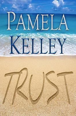 Trust; Waverly Beach Mystery Series – 9781530710966, paperback, Pamela M Kelley