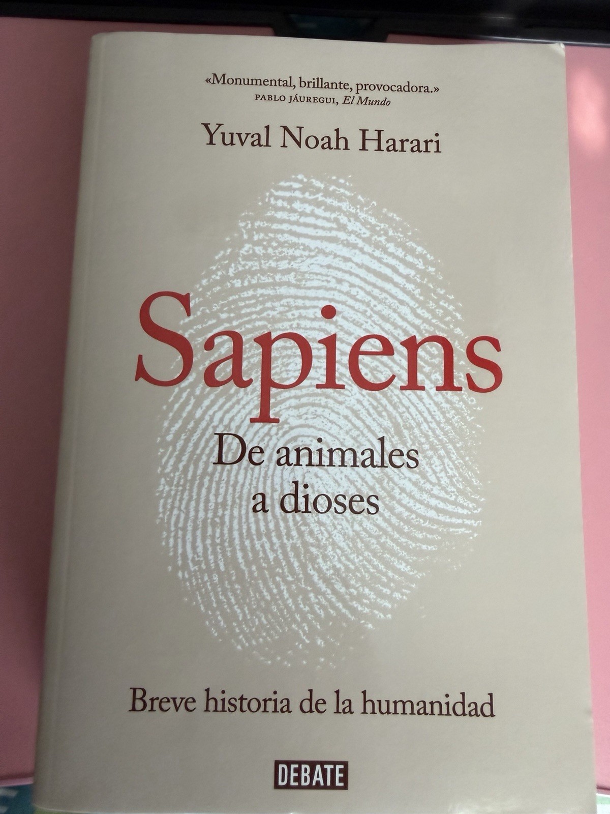 Yuval Noah Harari Sapiens: De animales a dioses Spanish Hardcover 2016