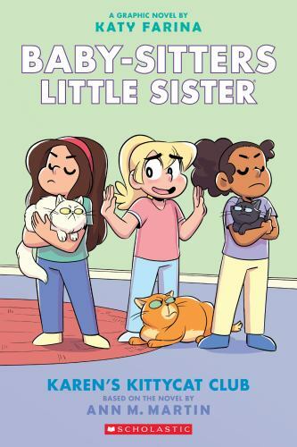Karen’s Kittycat Club (Baby-sitters Little Sister Graphic Novel #4) (Adap – GOOD