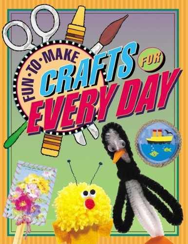Fun-to-Make Crafts for Every Day – Paperback, by Highlights – Very Good