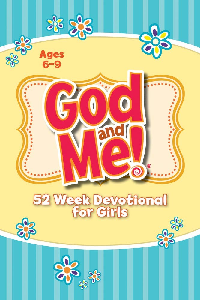 God and Me! 52 Week Devotional for Girls: Ages 6-9 – Cory, Diane|Diener Wide…