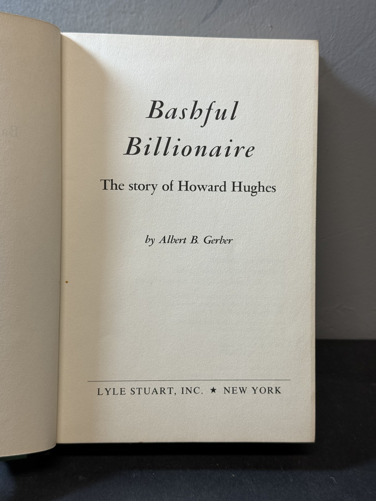 Bashful Billionaire Albert B. Gerber 1967 Unauthorized Biography Howard Hughes