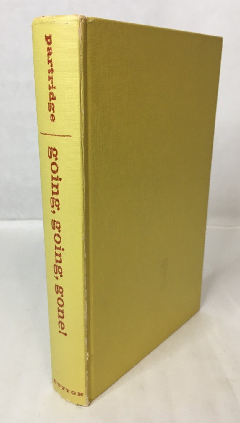 Going Going Gone ! by Bellamy & Helen Partridge HC Book 1958 1st Edition