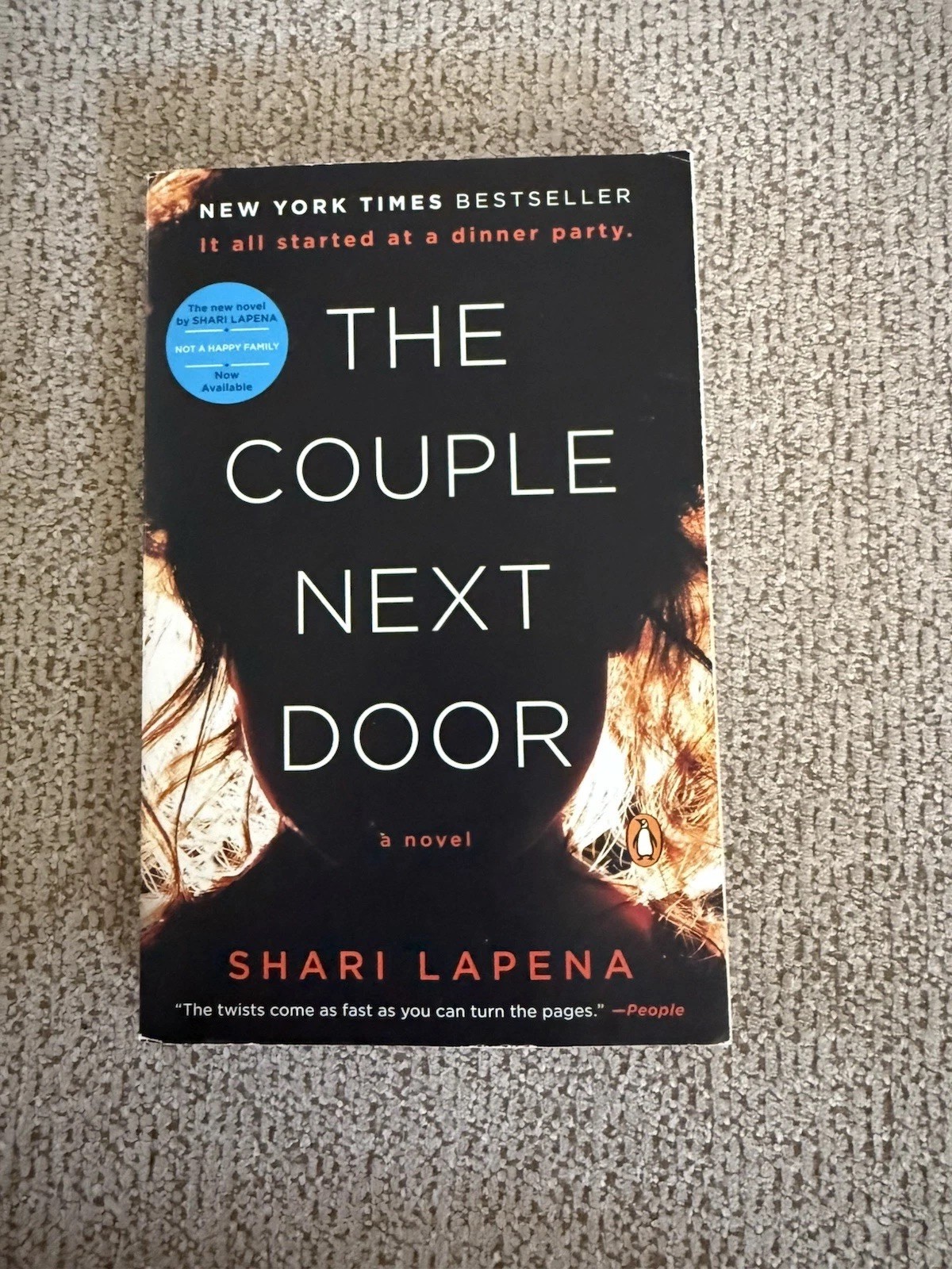 The Couple Next Door : A Novel by Shari Lapena (2017, Trade Paperback)