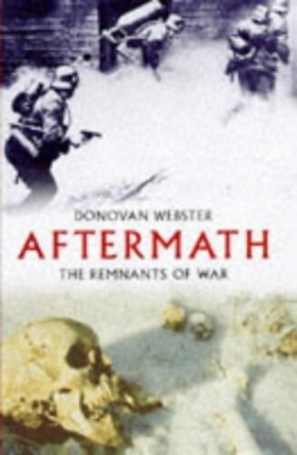 Aftermath: The Remnants of War by Webster, Mr Donovan Hardback Book The Fast