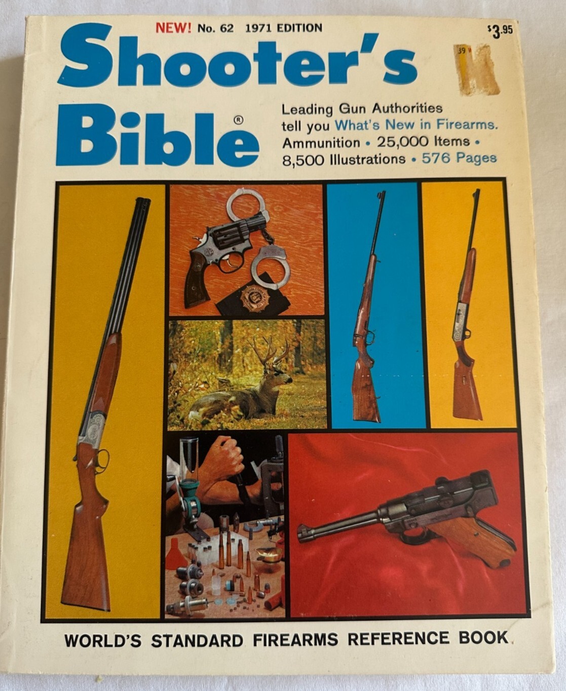 Shooter’s Bible No. 62 1971 Edition by Stoeger Publishing Company, 576 Pages