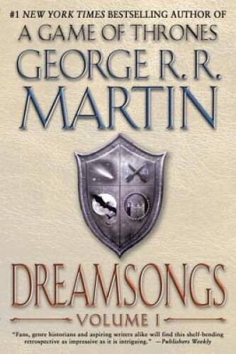 Dreamsongs: Volume I – Paperback By Martin, George R R – ACCEPTABLE