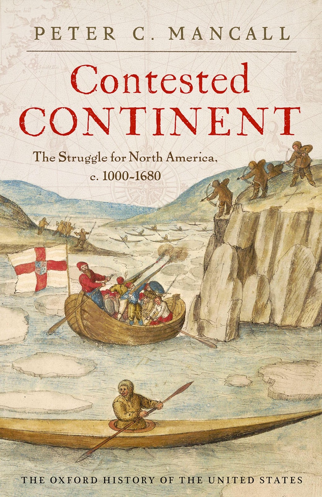 Contested Continent by Mancall Trade Paperback Brand New