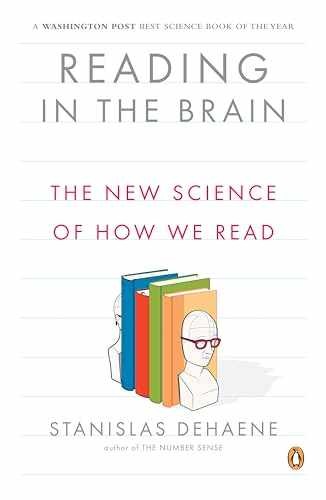 Reading in the Brain: The New – Paperback, by Dehaene Stanislas – Very Good