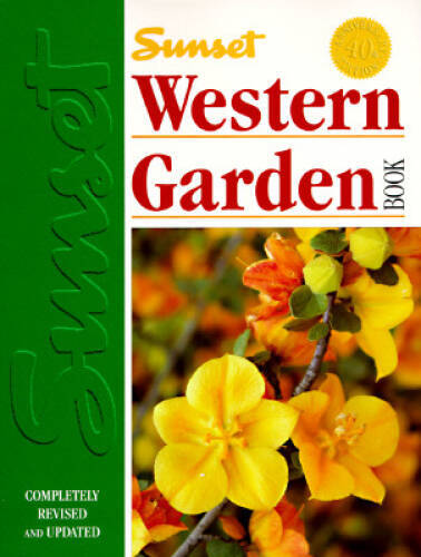 Sunset Western Garden Book – Paperback By Sunset Editors – VERY GOOD
