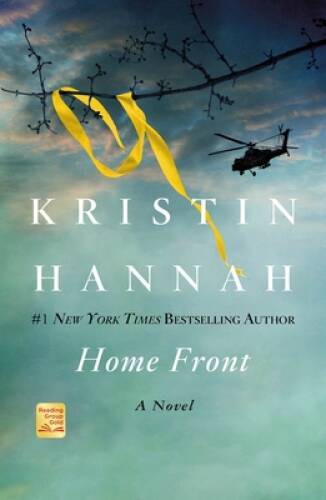 Home Front: A Novel – Paperback By Hannah, Kristin – VERY GOOD