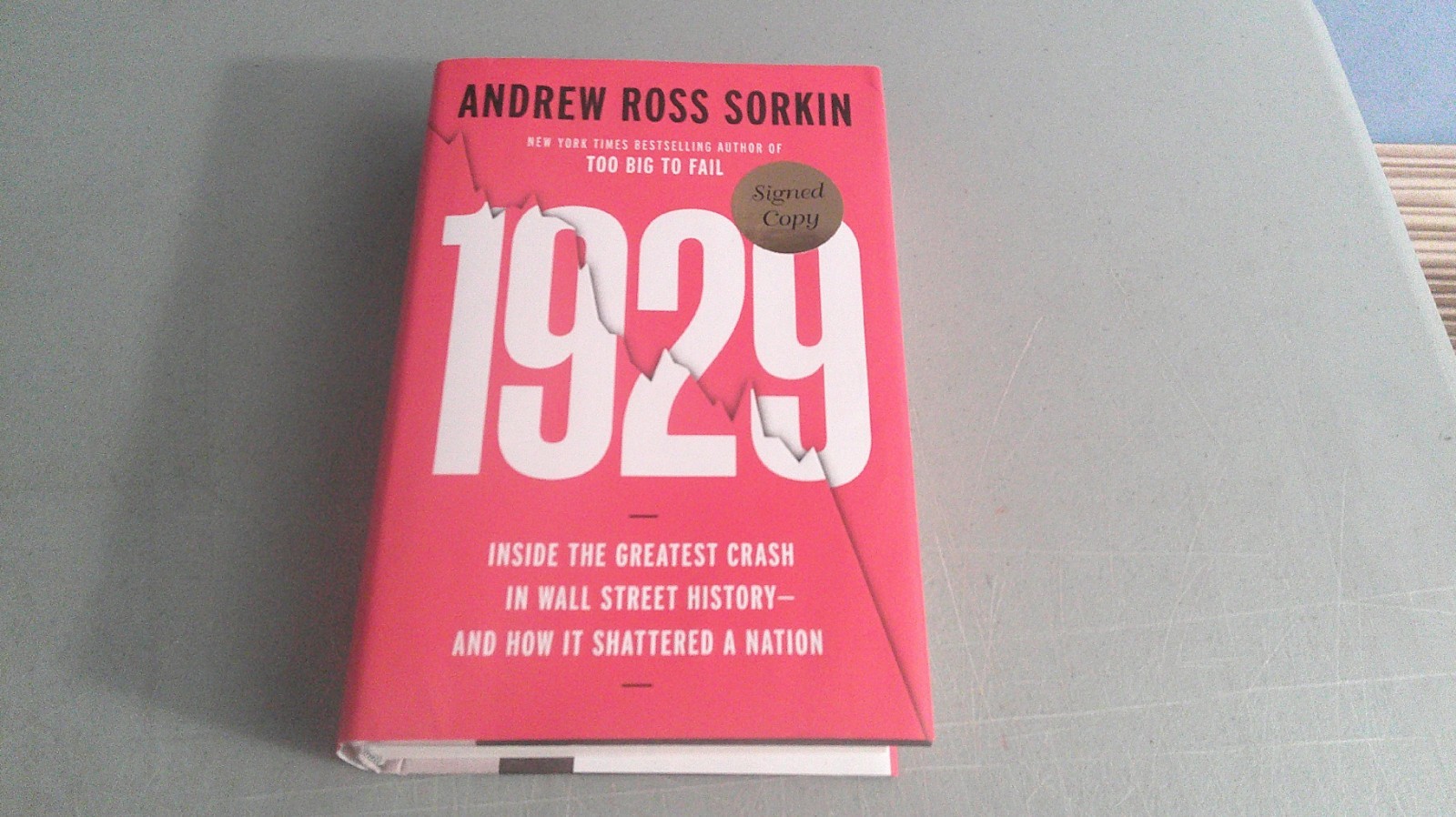 1929 Signed by Andrew Ross Sorkin 2026 HC First Edition Wall Street Crash