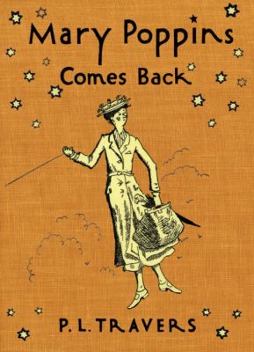Mary Poppins Comes Back Hardcover P. L. Travers