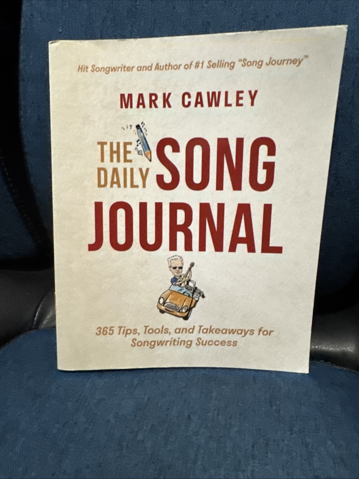 The Daily Song Journal. Mark Cawley. Very Good