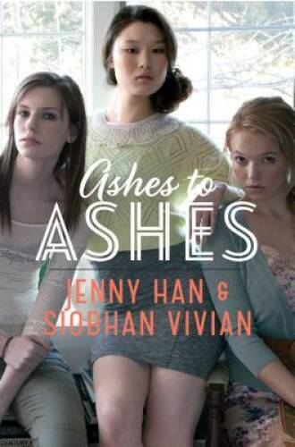 Ashes to Ashes (Burn for Burn) – Hardcover By Han, Jenny – VERY GOOD