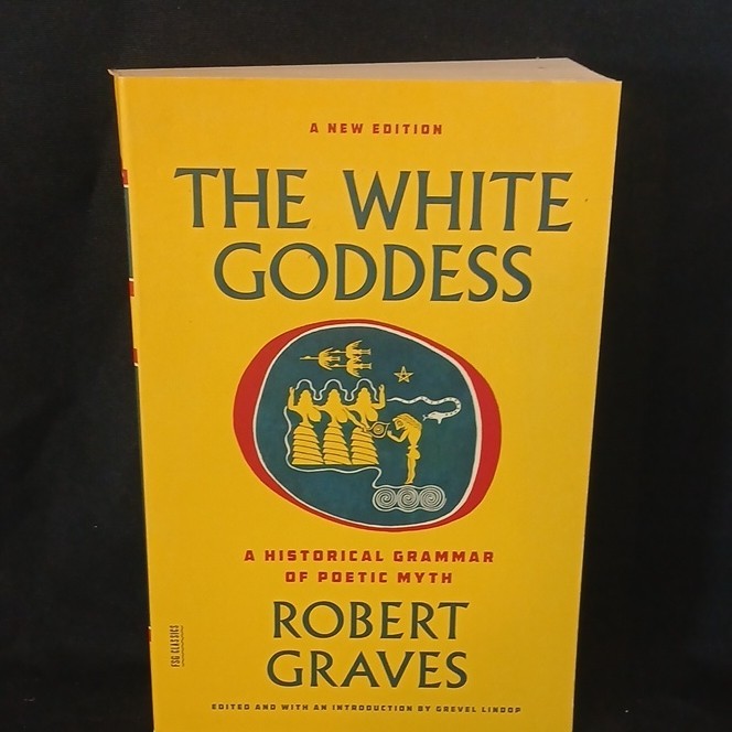 The White Goddess by Robert Graves, Paperback, Farrar Straus, Poetry Book