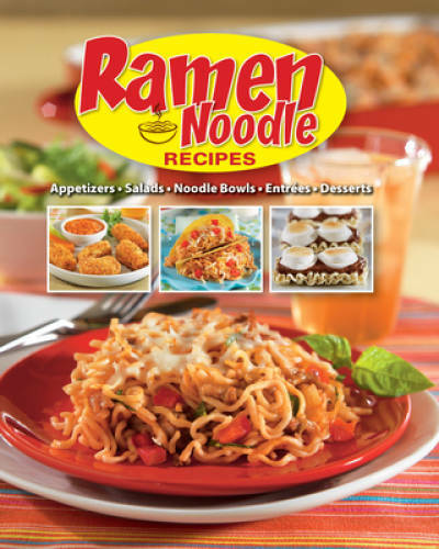 Ramen Noodle Recipes – Spiral-bound By Publications International – GOOD