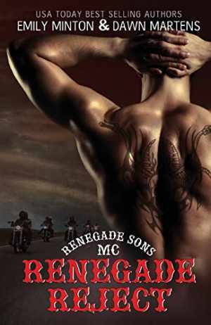 Renegade Reject (Renegade Sons MC) – Paperback, by Minton Emily; Martens – Good