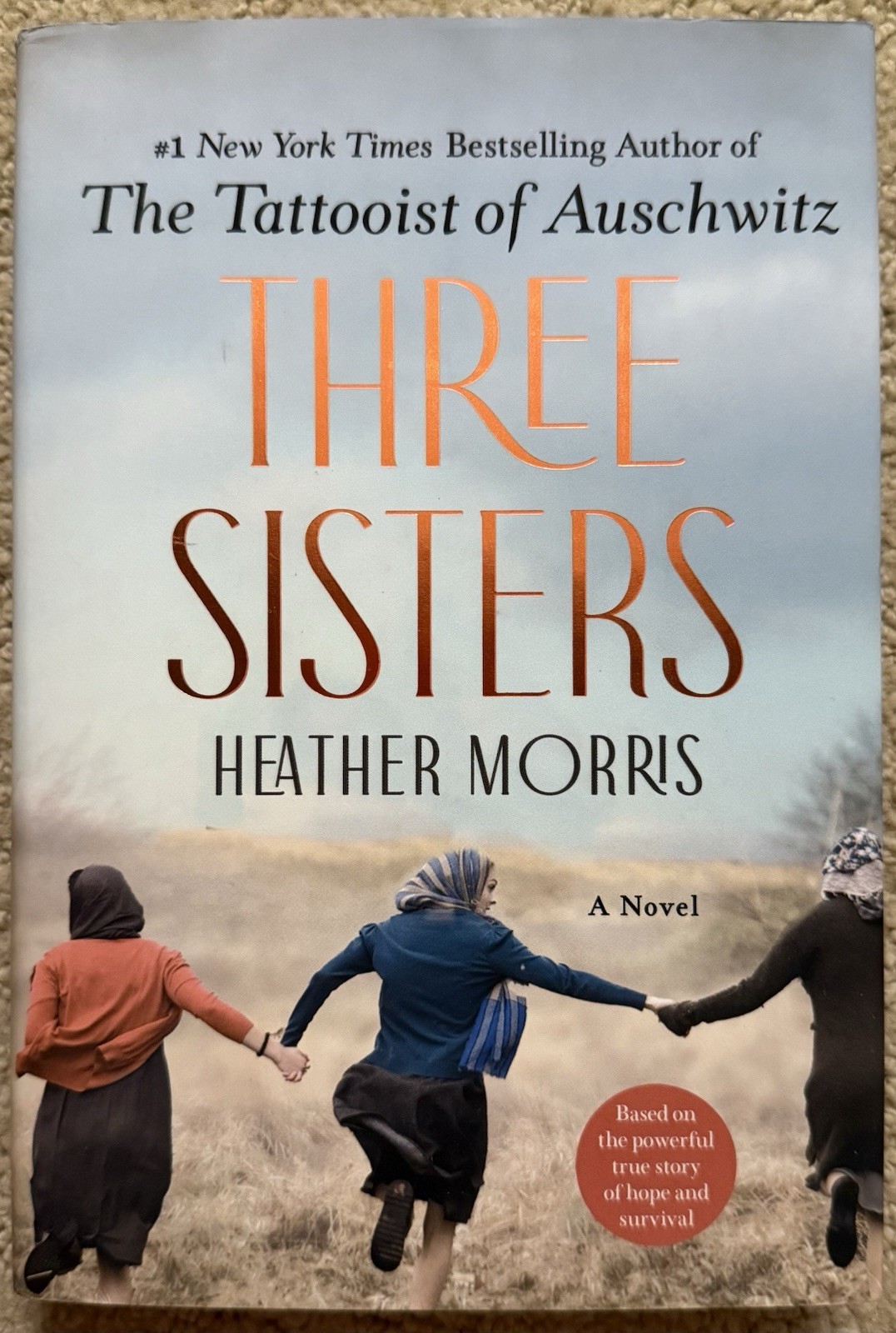 THREE SISTERS BY HEATHER MORRIS 2021 ST. MARTIN’S TRUE FIRST EDITION HCDJ