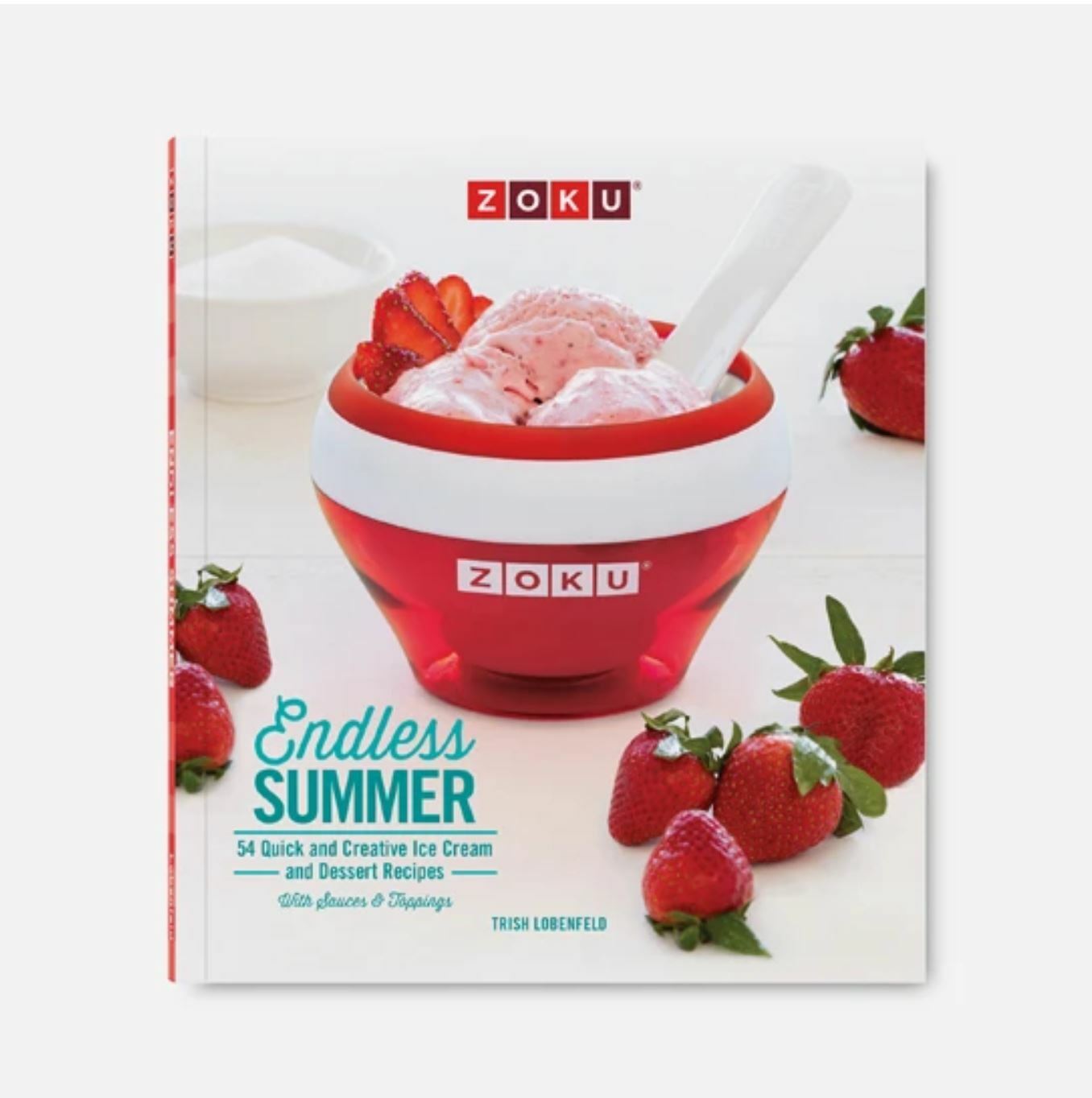 Zoku Endless Summer Ice Cream Maker Recipe Book