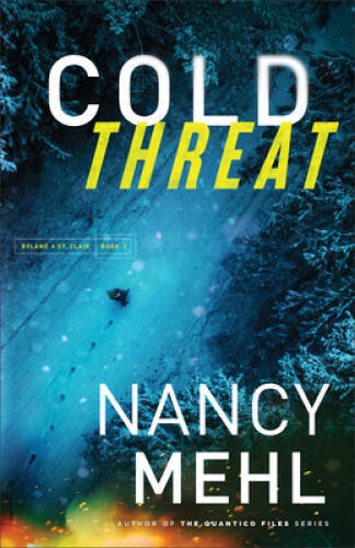 Cold Threat: (An FBI Profiler Thriller Romantic Suspense Series) (Ry – VERY GOOD