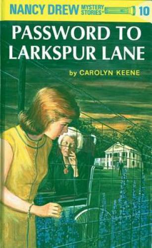 The Password to Larkspur Lane (Nancy Drew, Book 10) – Hardcover – VERY GOOD