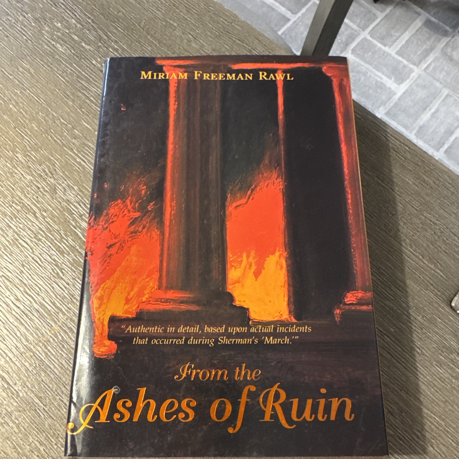 From the Ashes of Ruin by Miriam F. Rawl (1999, Hardcover)