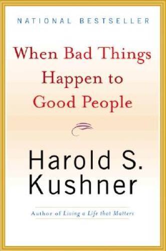 When Bad Things Happen to Good People – Paperback By Kushner, Harold S. – GOOD