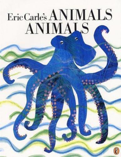 Eric Carle’s Animals Animals