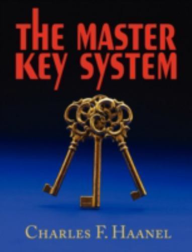 The Master Key System by Haanel, Charles F.