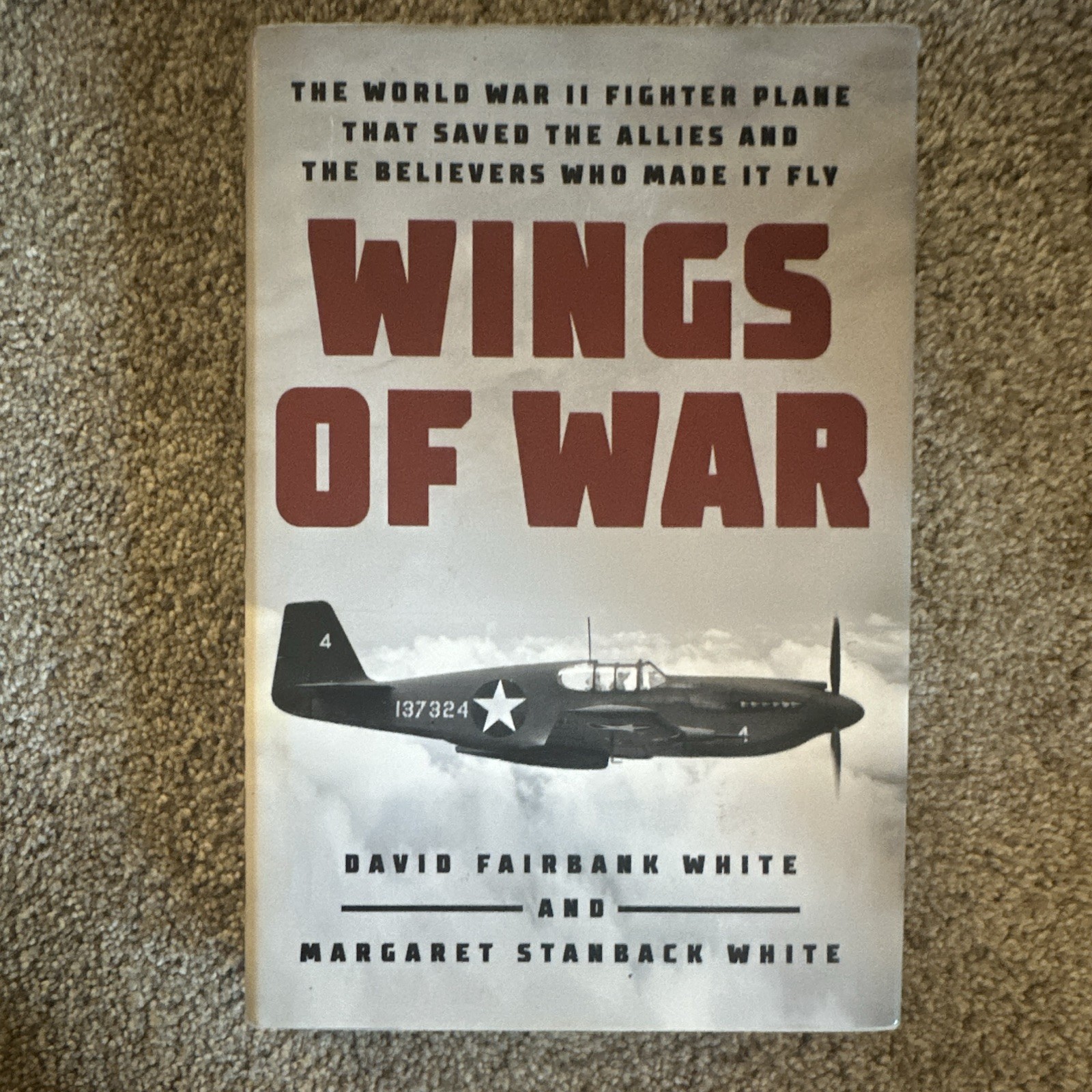 Wings of War Hardcover WWII Military Aviation History by David & Margaret White