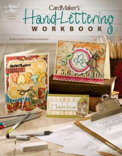 CardMakers Hand-Lettering Workbook (Annies Attic: Paper Crafts) – VERY GOOD