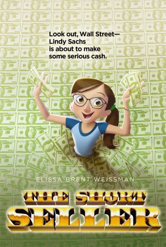 The Short Seller by Weissman, Elissa Brent