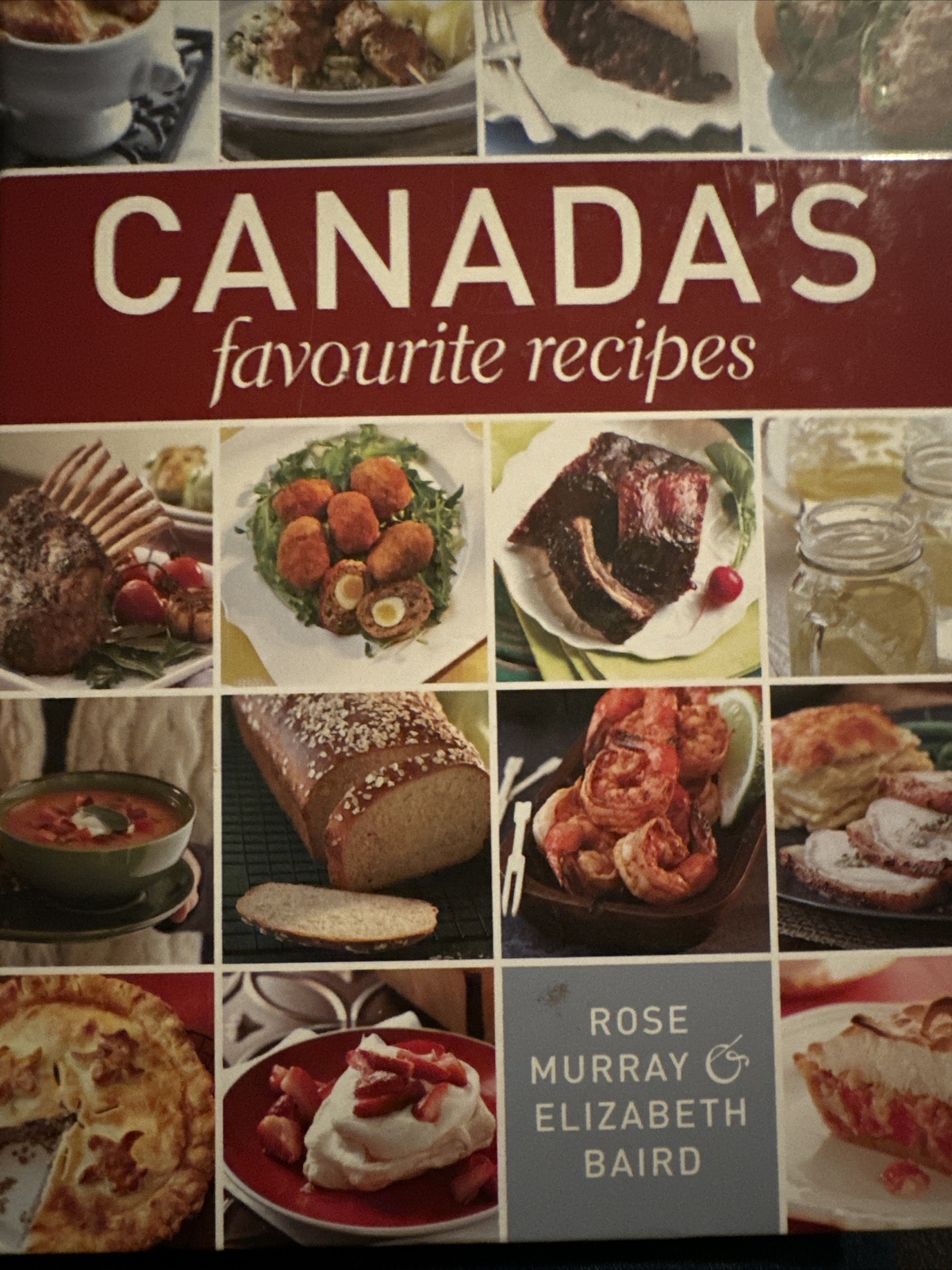 Canada’s Favourite Recipes – Hardcover By Baird, Elizabeth – GOOD