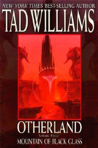 Otherland: Volume Three: Mountain of Black Glass – Hardcover – VERY GOOD