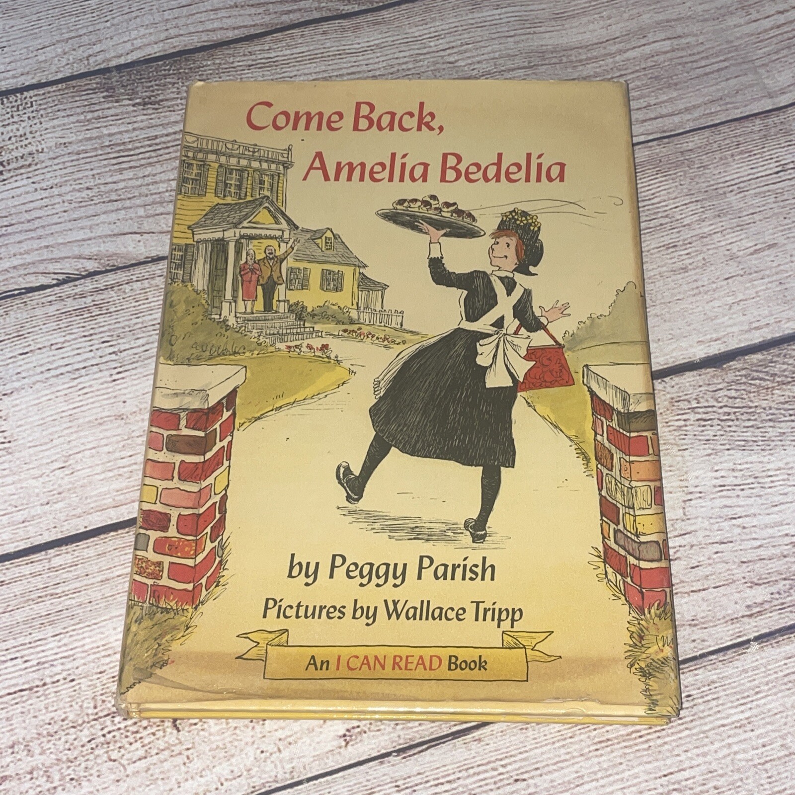 Come Back Amelia Bedelia Peggy Parish Wallace Tripp HCDJ 1st ed 1971 Harper Row