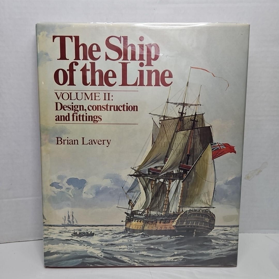 The Ship of the Line Volume II Brian Lavery Naval Institute Press HC