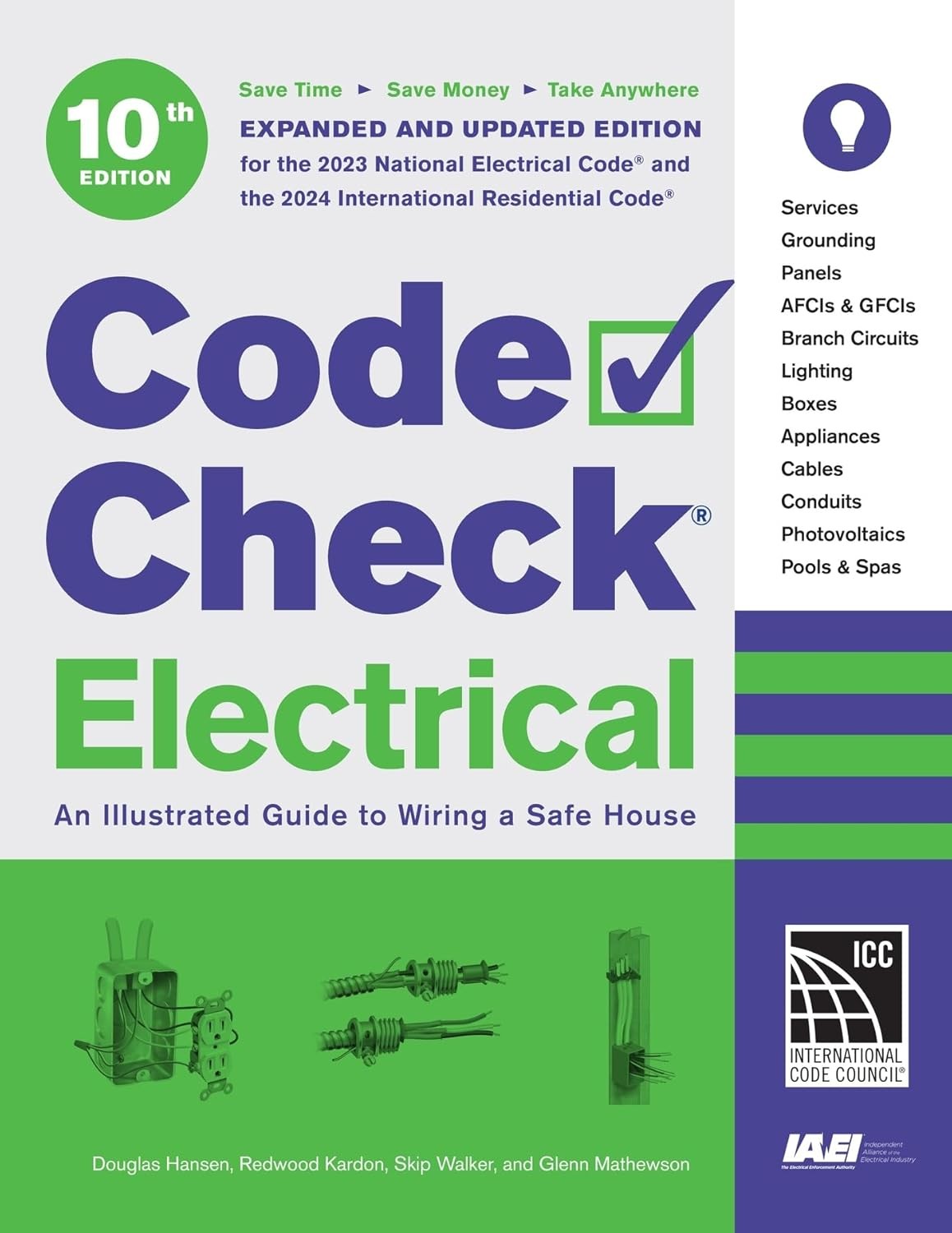 Code Check Electrical 10th Edition: An Illustrated Guide to Wiring a Safe Spiral